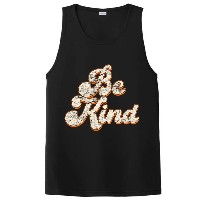 Retro Vintage Distressed Be Kind Performance Tank