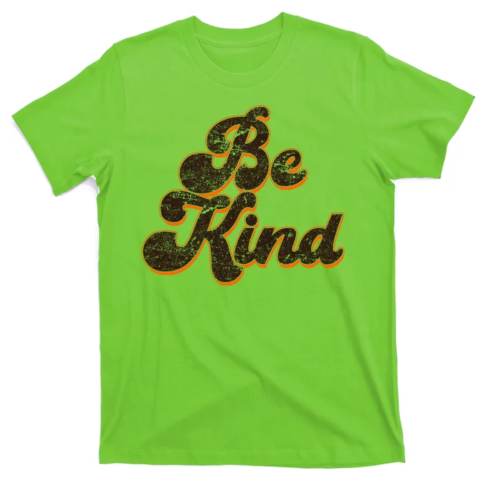 Retro Vintage Distressed Be Kind T-Shirt