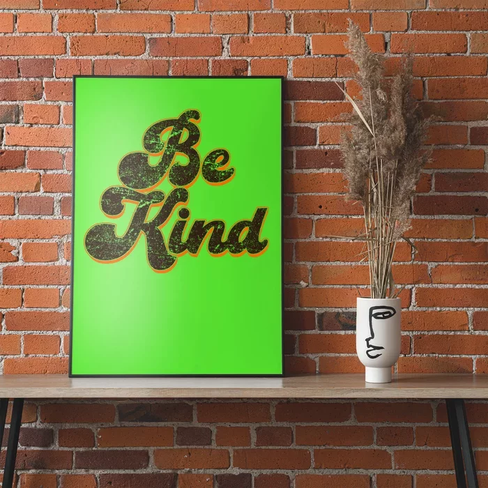 Retro Vintage Distressed Be Kind Poster