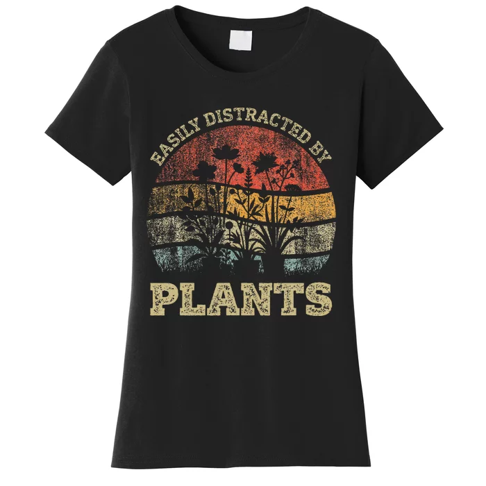 Retro Vintage Easily Distracted By Plants For Plants Lover Women's T-Shirt