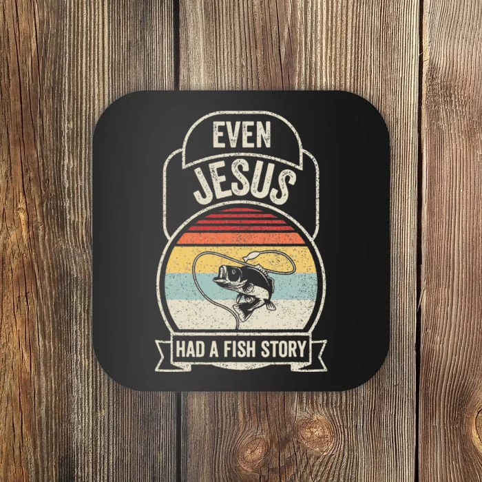 Retro Vintage Even Jesus Had A Fish Story Fishing Coaster