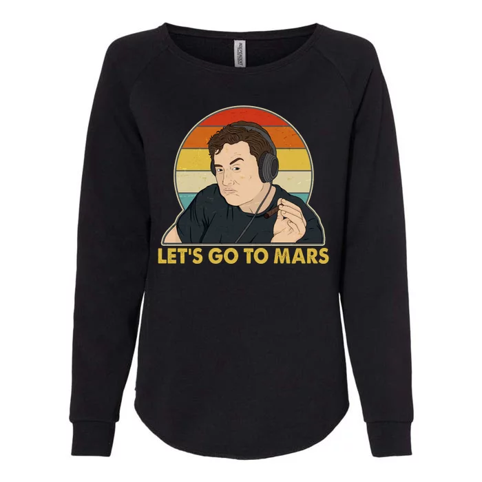 Retro Vintage Elon Musk Let's Go To Mars Womens California Wash Sweatshirt