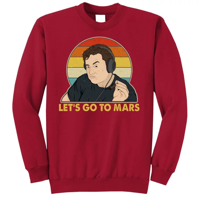 Retro Vintage Elon Musk Let's Go To Mars Tall Sweatshirt