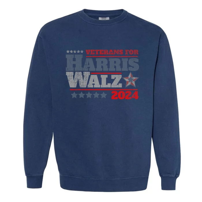 Retro Veterans For Kamala Harris Tim Walz 2024 Harris Waltz Garment-Dyed Sweatshirt