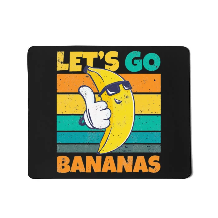 Retro Vintage Funny Banana Meme Let Go Banana Cool Bananas Mousepad