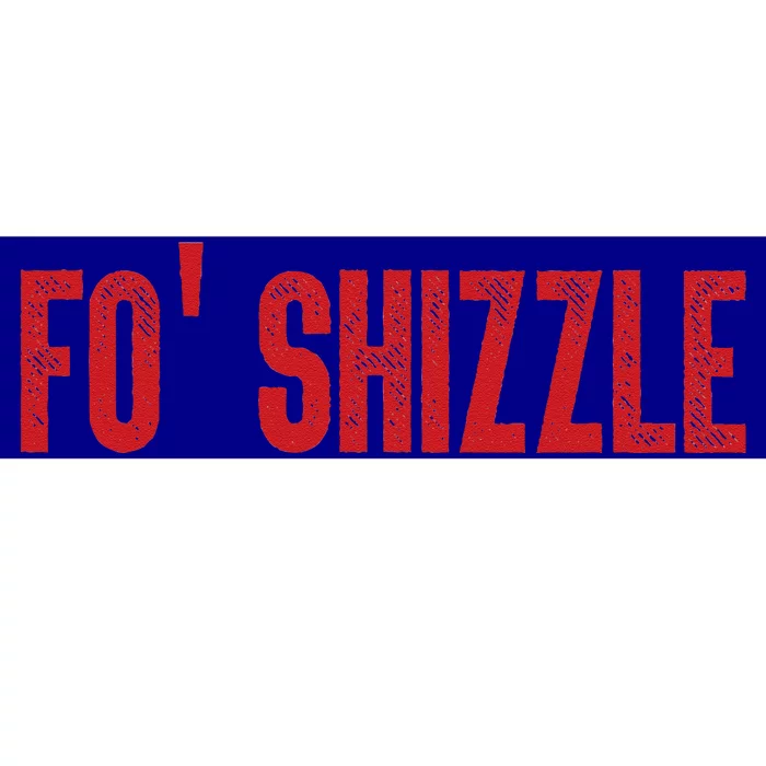 Retro Vintage Fo Shizzle Bumper Sticker