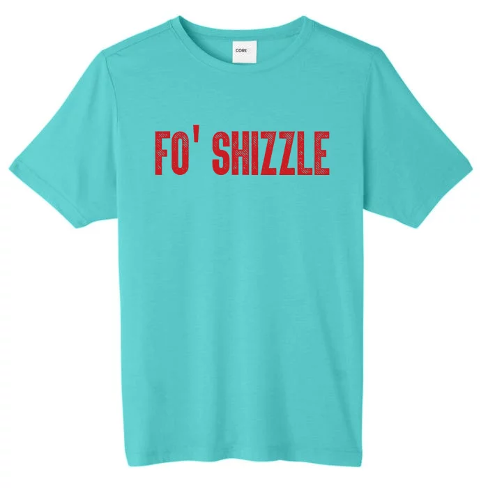 Retro Vintage Fo Shizzle ChromaSoft Performance T-Shirt