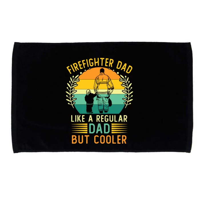 Retro Vintage Firefighter Dad Fathers Day Fire Daddy Cute Gift Microfiber Hand Towel