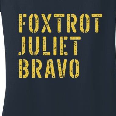 Retro Vintage Foxtrot Juliet Bravo Military Quote Women's V-Neck T-Shirt