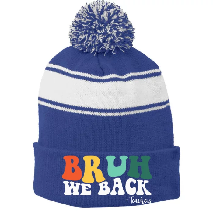 Retro Vibing First Day Of School For Groovy Students Teacher Stripe Pom Pom Beanie