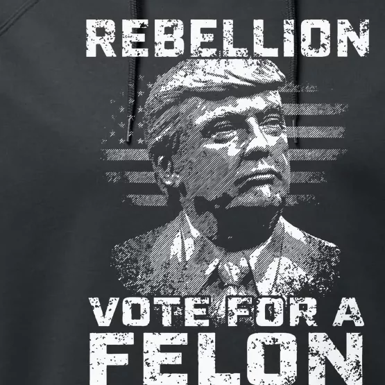 Rebellion Vote For A Felon The Convicted Felon Performance Fleece Hoodie