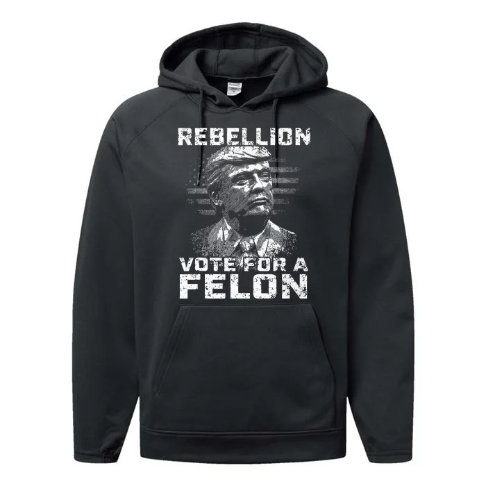 Rebellion Vote For A Felon The Convicted Felon Performance Fleece Hoodie