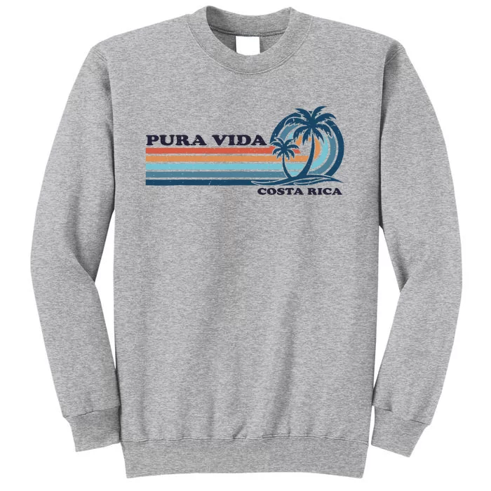 Retro Vintage Family Vacation Costa Rica Pura Vida Tall Sweatshirt