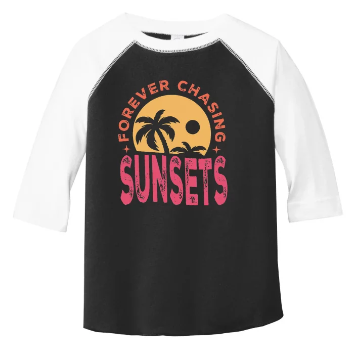 Retro Vintage Forever Chasing Sunsets Summer Vacation Outfit Toddler Fine Jersey T-Shirt