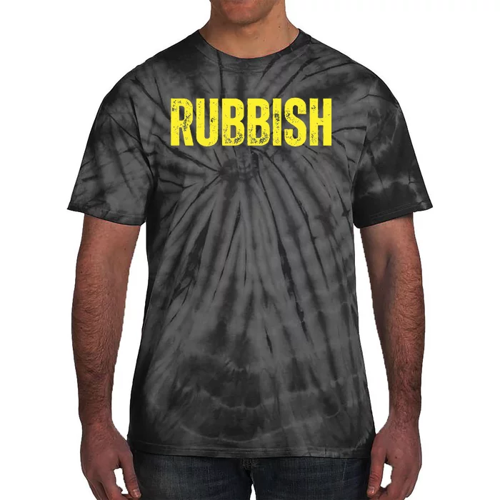 Rubbish Vintage Funny Girl That Says Junk Distressed Tie-Dye T-Shirt