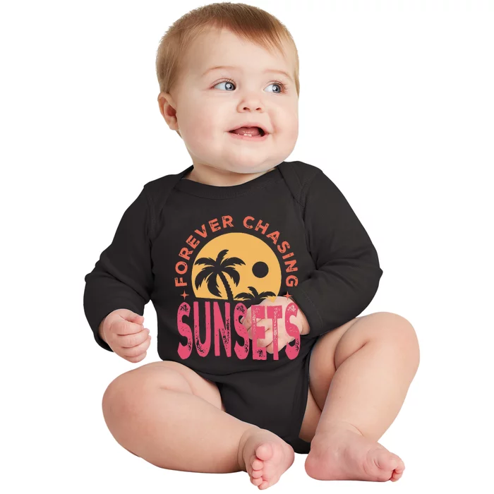 Retro Vintage Forever Chasing Sunsets Summer Vacation Outfit Baby Long Sleeve Bodysuit