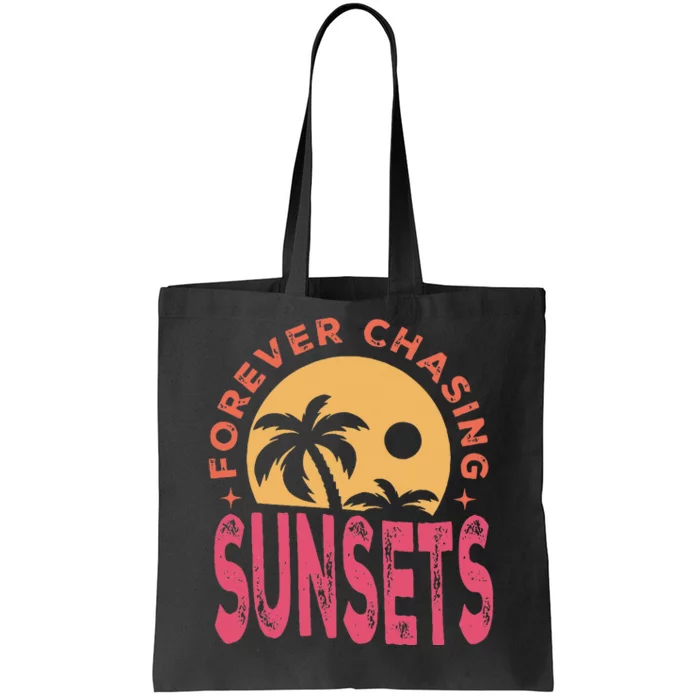 Retro Vintage Forever Chasing Sunsets Summer Vacation Outfit Tote Bag