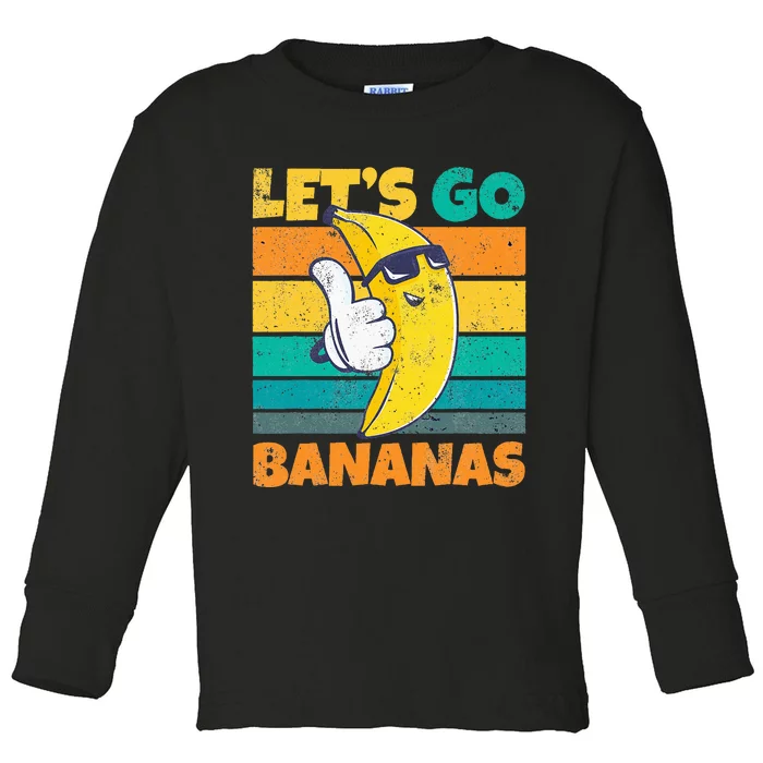 Retro Vintage Funny Banana Meme Let Go Banana Cool Bananas Toddler Long Sleeve Shirt