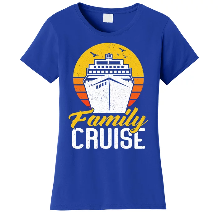 Retro Vintage Family Cruise Cruising Cruise Ship Gift Women's T-Shirt