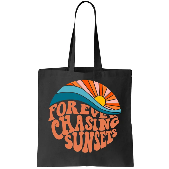 Retro Vintage Forever Chasing Sunsets Aesthetic Tote Bag