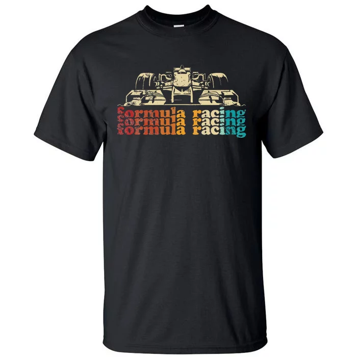 Retro Vintage Formula Racing Silhouette Race Car Lovers Fan Tall T-Shirt