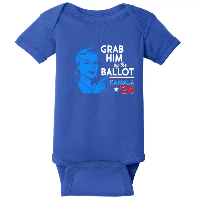 Retro Vintage Grab Him The Ballot Kamala Harris 2024 Baby Bodysuit