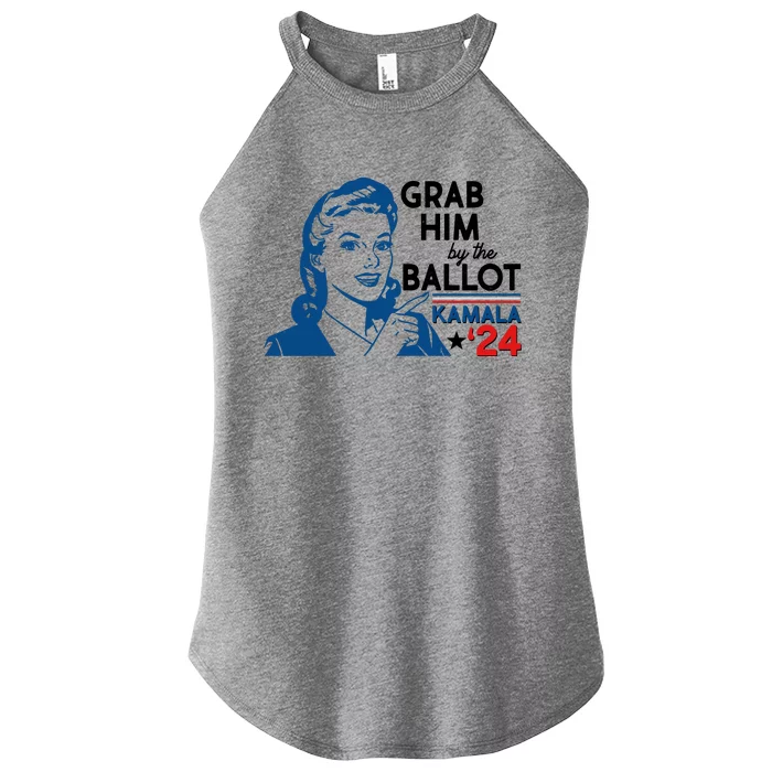 Retro Vintage Grab Him The Ballot Kamala Harris 2024 Women’s Perfect Tri Rocker Tank