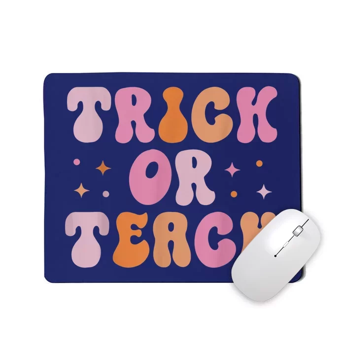 Retro Vintage Groovy Trick Or Teach Halloween Teacher Life Mousepad