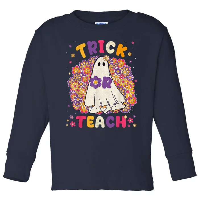 Retro Vintage Groovy Trick Or Teach Halloween Teacher Life Toddler Long Sleeve Shirt