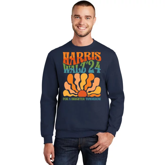 Retro Vintage Harris Walz For A Brighter Future 2024 Election Tall Sweatshirt