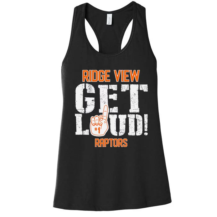 Ridge View High School Get Loud Raptors Women's Racerback Tank