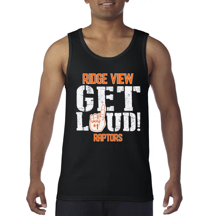 Ridge View High School Get Loud Raptors Tank Top