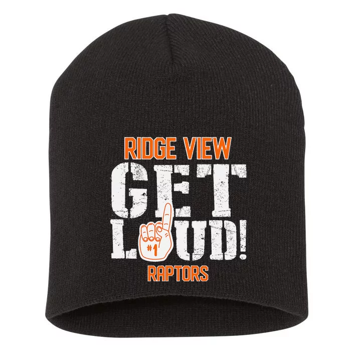 Ridge View High School Get Loud Raptors Short Acrylic Beanie