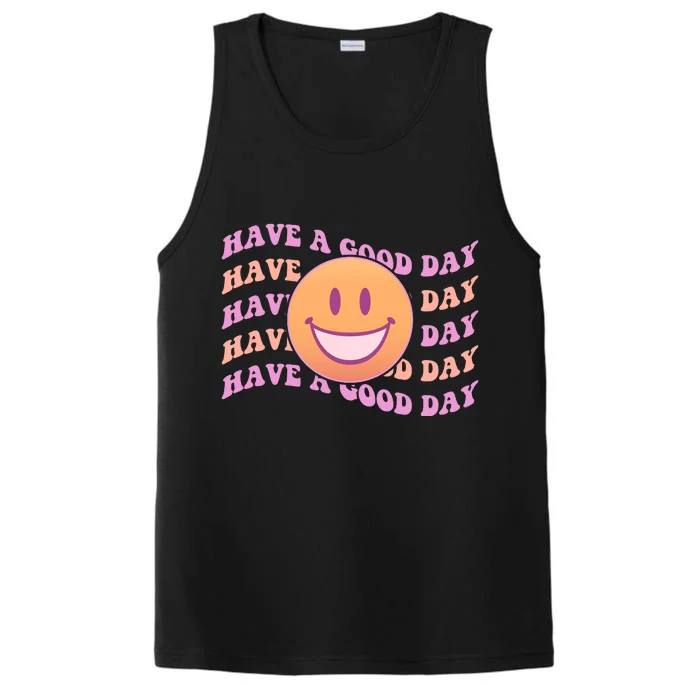 Retro Vintage Have A Good Day Smiley Emoji Performance Tank