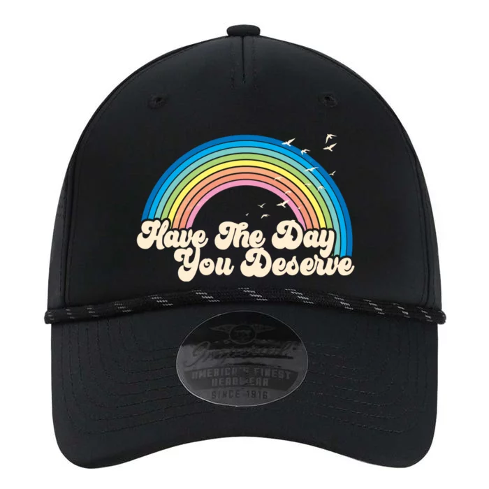 Retro Vintage Have The Day You Deserve Rainbow Performance The Dyno Cap