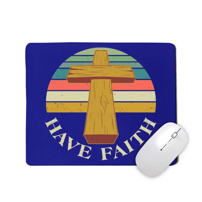 Retro Vintage Have Faith Mousepad