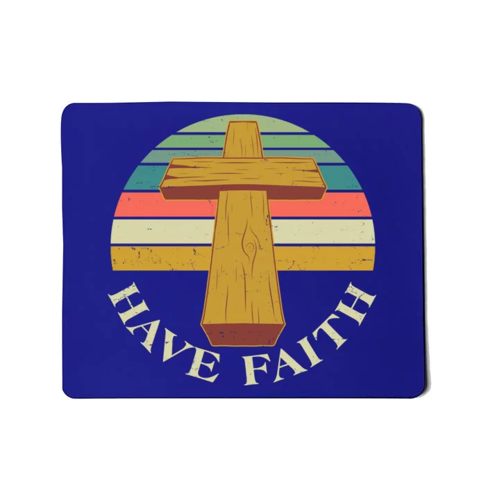 Retro Vintage Have Faith Mousepad