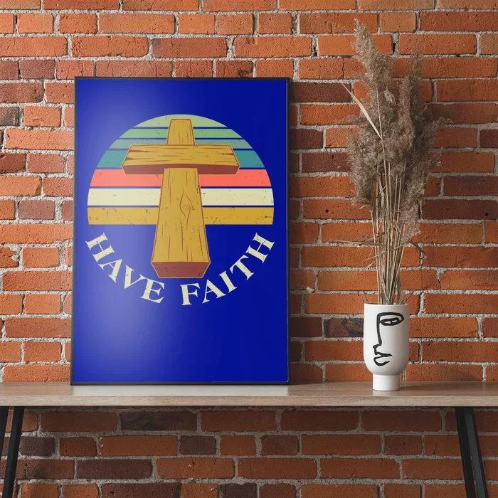 Retro Vintage Have Faith Poster