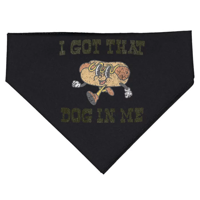 Retro Vintage I Got That Dog In Me Funny Hot Dog Lover USA-Made Doggie Bandana