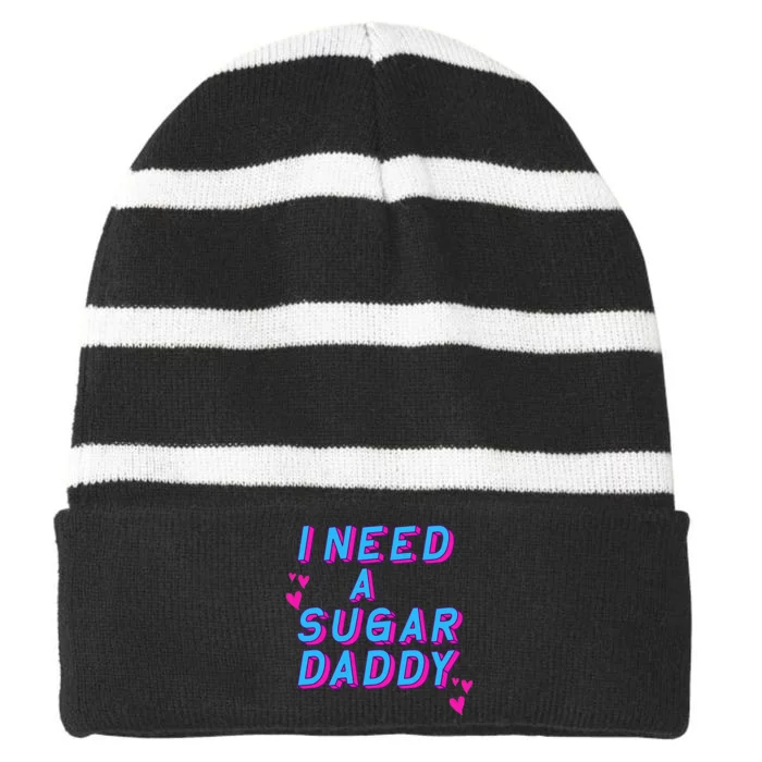 Retro Vintage I Need A Sugar Daddy Striped Beanie with Solid Band