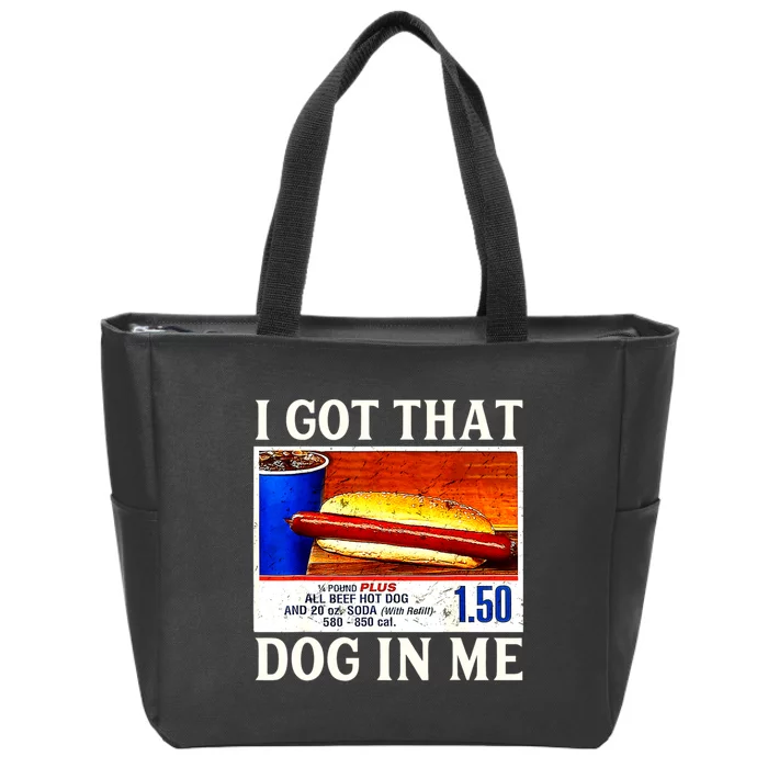 Retro Vintage I Got That Dog In Me Funny Hotdog Zip Tote Bag