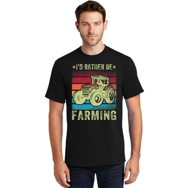 Retro Vintage I'd Rather Be Farming Farmer Tractor Tall T-Shirt