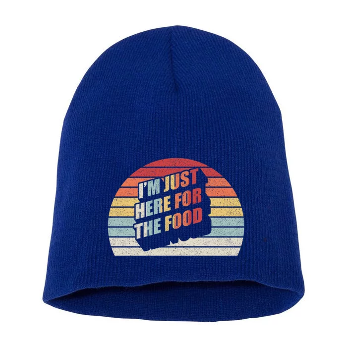 Retro Vintage Im Just Here For The Food Cute Gift Short Acrylic Beanie