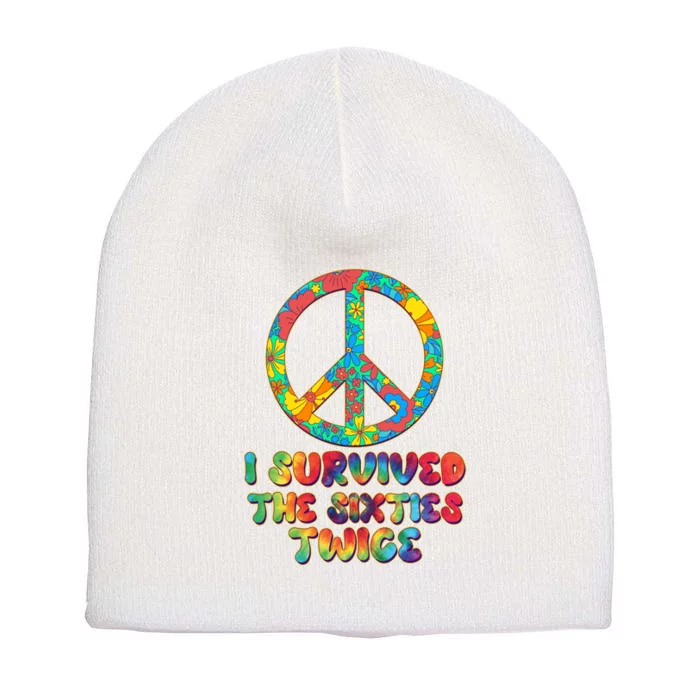 Retro Vintage I Survived The Sixties Twice Rainbow Tie Dye Short Acrylic Beanie