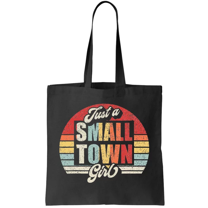 Retro Vintage Just A Small Town Girl Tote Bag