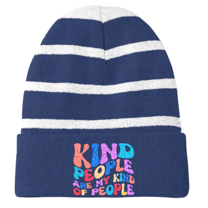 Retro Vintage Kind People Are My Kind Of People Striped Beanie with Solid Band