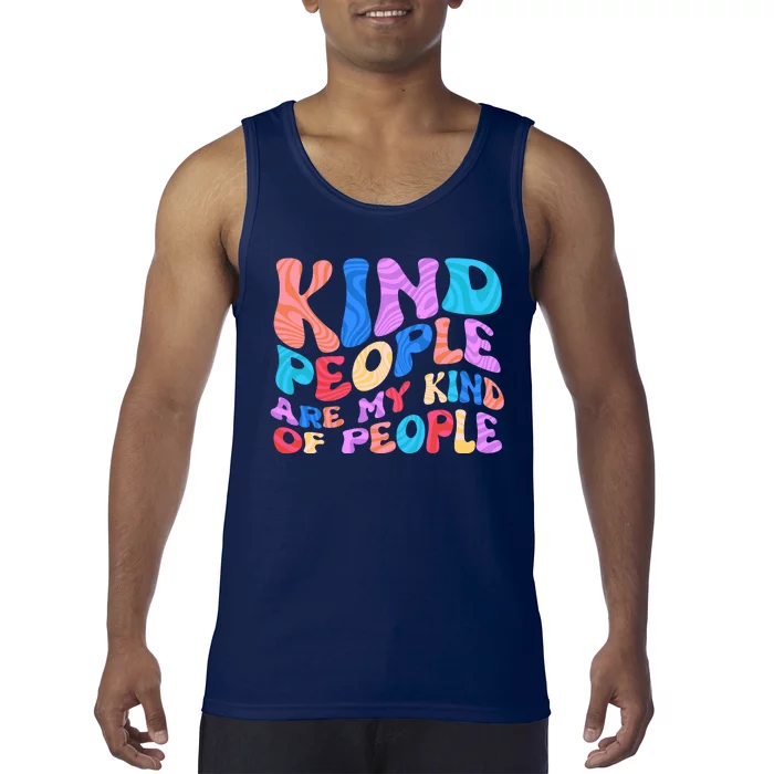 Retro Vintage Kind People Are My Kind Of People Tank Top