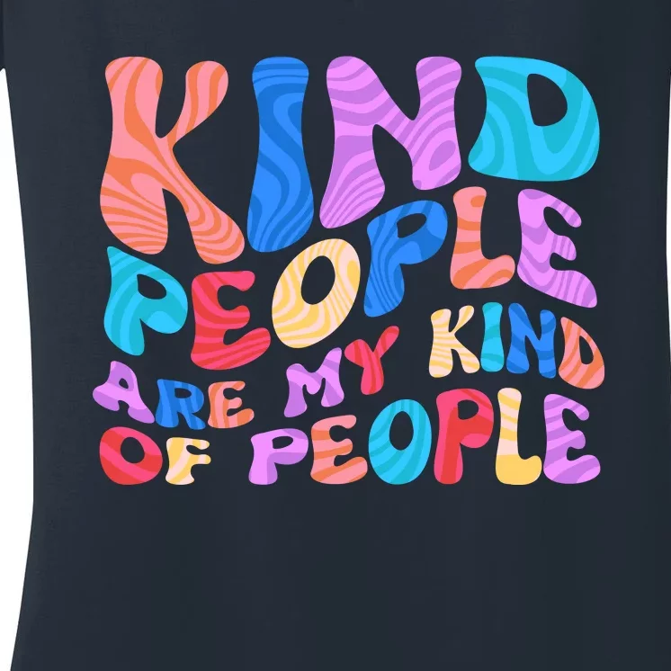 Retro Vintage Kind People Are My Kind Of People Women's V-Neck T-Shirt