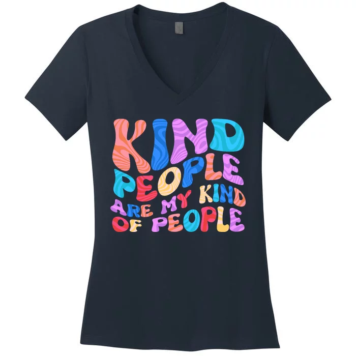 Retro Vintage Kind People Are My Kind Of People Women's V-Neck T-Shirt