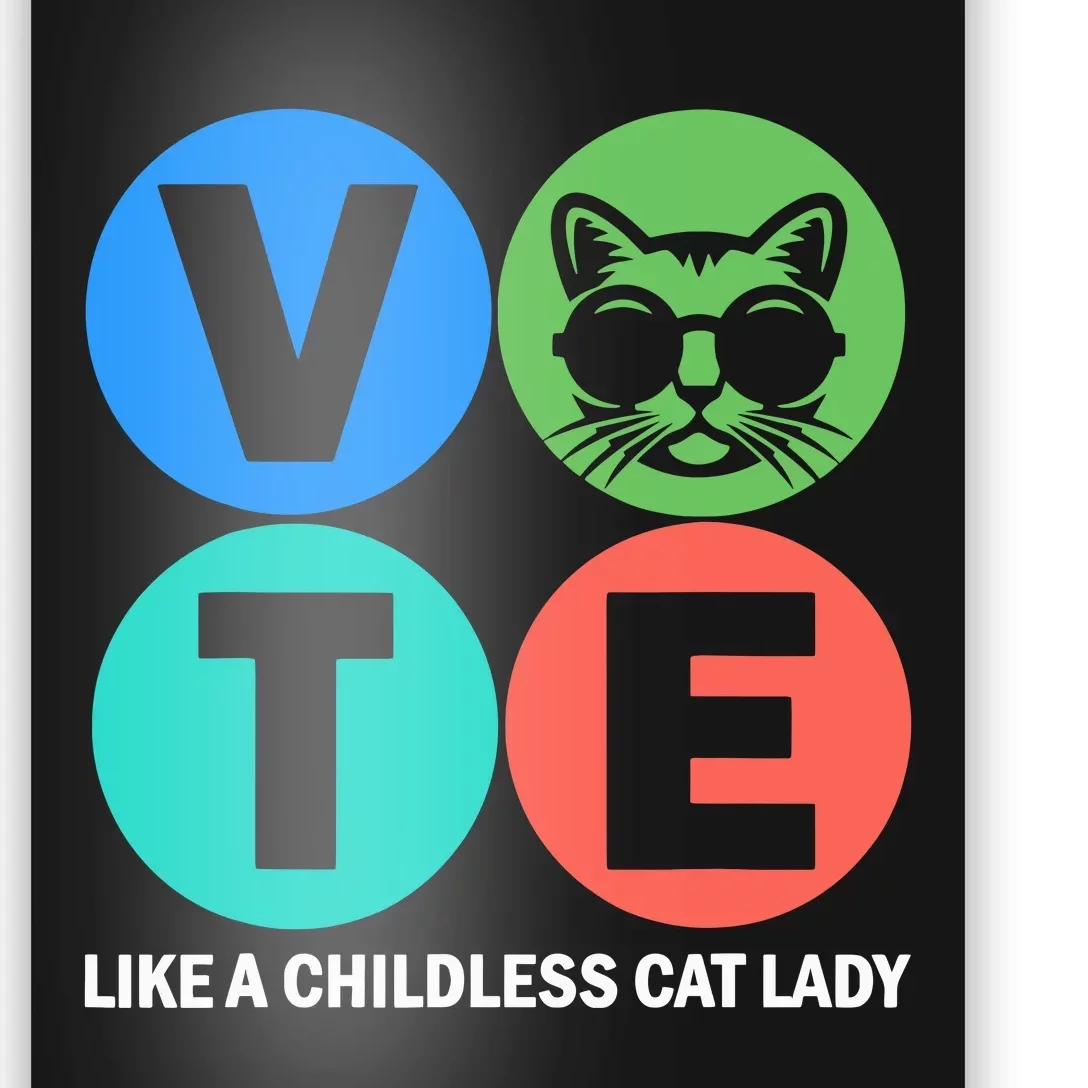 Retro Vote Like A Childless Cat Lady Is Voting Kamala 2024 Poster